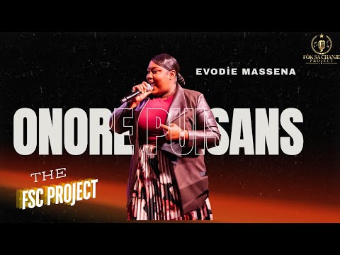 Onore Puisans Non Jezu | The FSC Project Ft. Evodie Massena