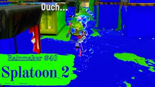 Splatoon 2 Rainmaker #40