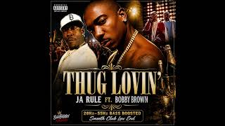Thug Lovin’ – Ja Rule ft. Bobby Brown (28Hz–55Hz Bass Boosted)