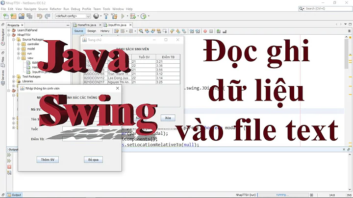 Java Swing: Hướng dẫn đọc ghi thông tin vào file text