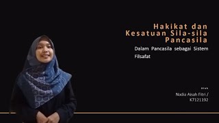 Hakikat dan Kesatuan Sila-sila Pancasila || Pancasila sebagai Sistem Filsafat