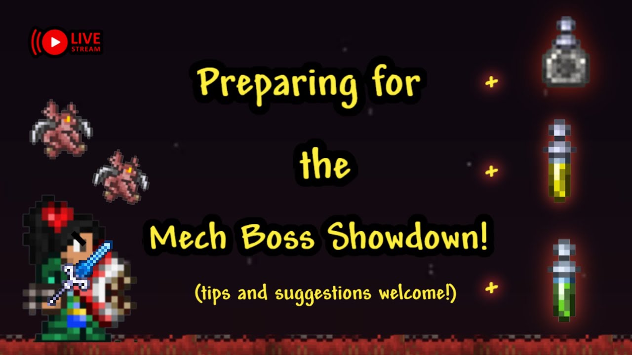 [LIVE] Terraria: Preparing for the Mech Boss Showdown (Summons, Potions ...