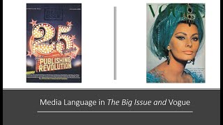 Media Language in The Big Issue and Vogue