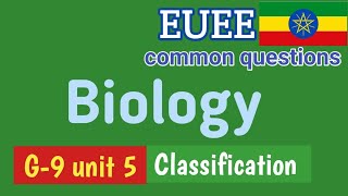 TOP 20 BIOLOGY QUESTIONS FROM GRADE 9 UNIT 5 classification of living organisms .... ENTRANCE TRICKS