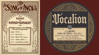 Song of India (Wiedoeft’s Californians 1922)