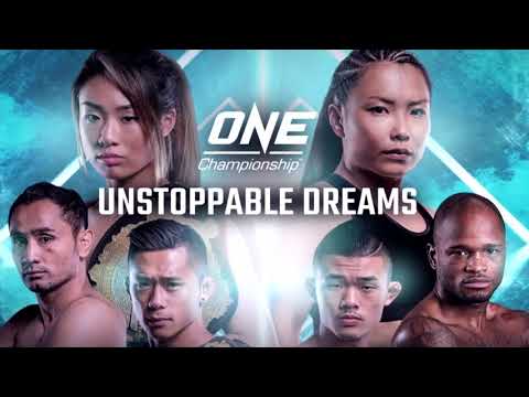 ONE: UNSTOPPABLE DREAMS - For the first time ever, ONE Championship will hold three world title bouts in a single night with ONE: UNSTOPPABLE DREAMS!

The epic event will be headlined by