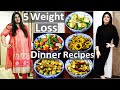 5 Dinner Recipes For Weight Loss In Hindi | Weight Loss Dinner Recipes In Hindi | Lose Weight Fast