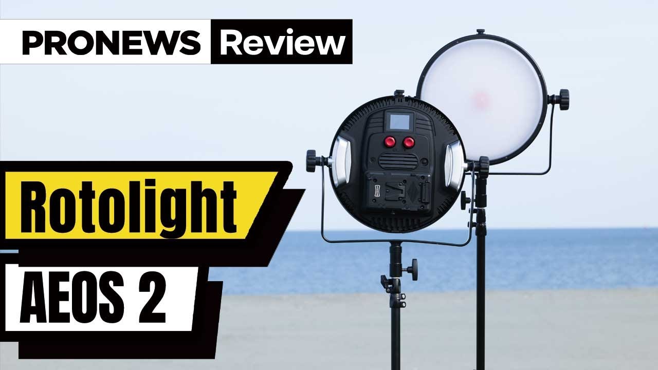 Vol.236 動画で見る「Rotolight AEOS 2」レビュー。定常光撮影と
