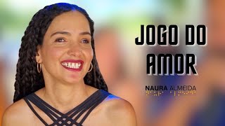 Naura Almeida - Jogo do Amor chords