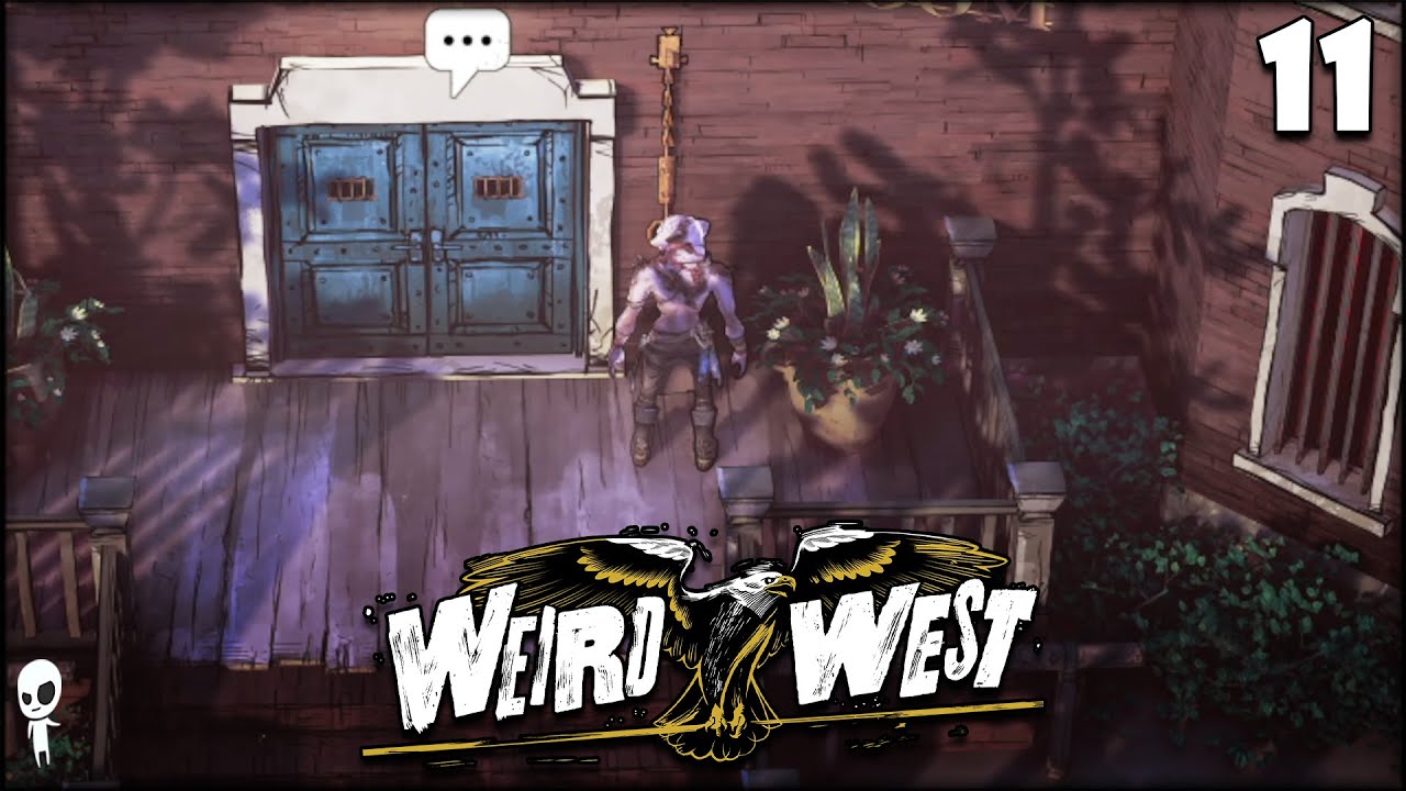 A PIGMAN Enters A Brothel in WEIRD WEST Part 11