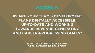 #5 Are Development Plans digitally accessible, up-to-date and focused on career-progressing goals