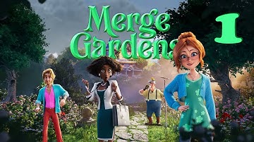 Merge Gardens - Merging & Match 3 Puzzles - Part 1 - Gameplay