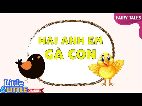 Truyện: Hai anh em gà con