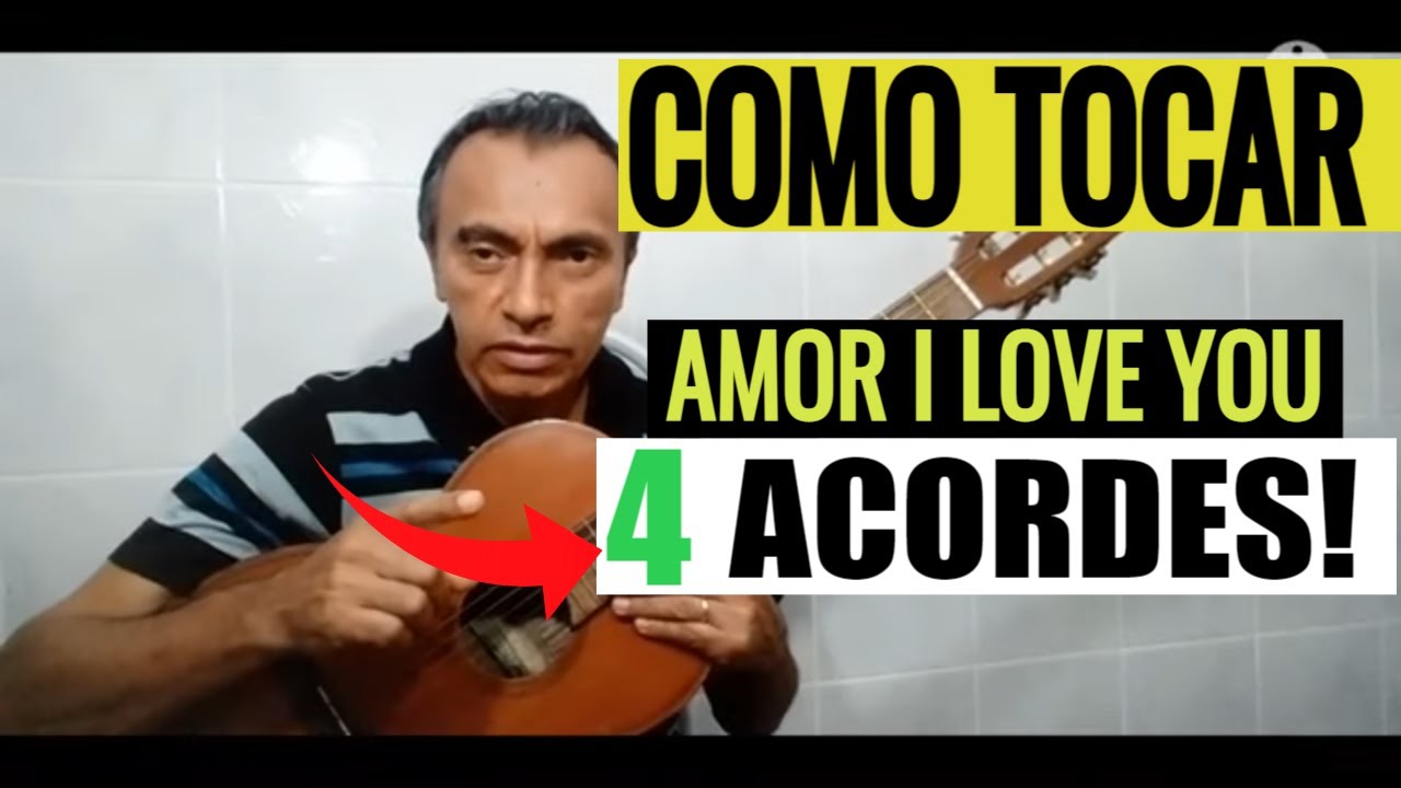 Aula de Violão - Amor I Love You - Marisa Monte