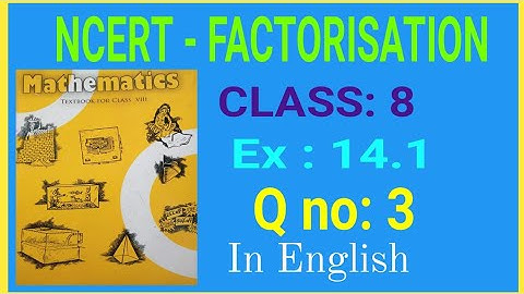 Class 8 Maths | Factorisation Ex 14.1 q 3 Chapter 13 | Ncert Maths