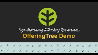 OfferingTree Demo – Replay from Yoga Sequencing & Teaching Tips screenshot 3