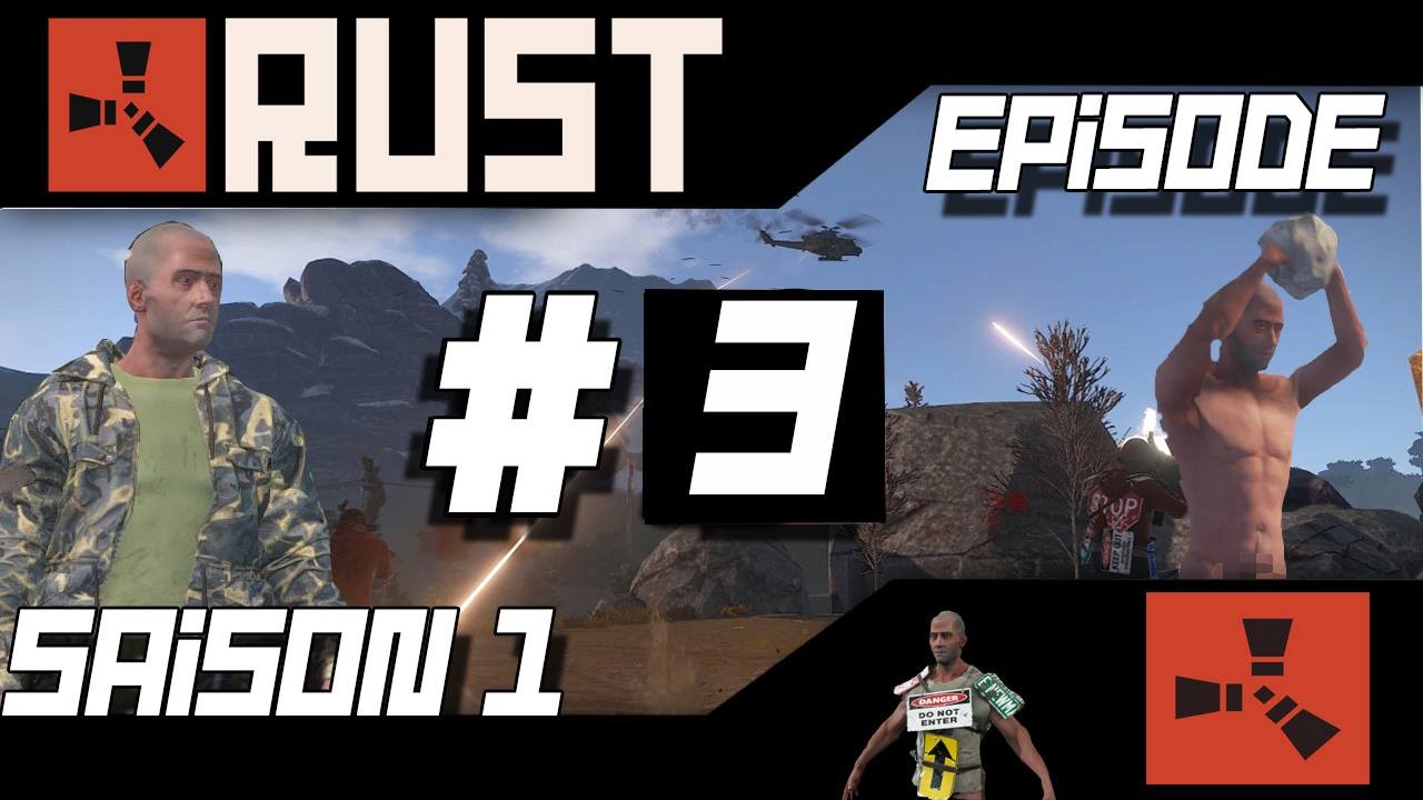 [FR] Aventure sur Rust : Episode 3 : On veut en découdre Joe ! - YouTube