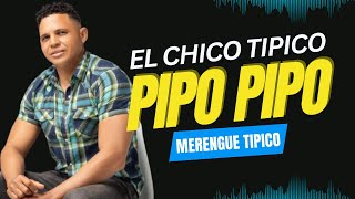 Pipo Pipo - El Chico Típico  Viral Tik Tok Resimi