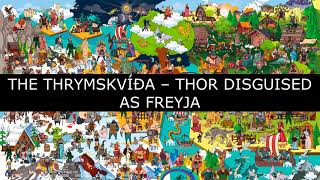 Norse Gods Legends – Part 17: The Thrymskvida – Thor Disguised as Freyja