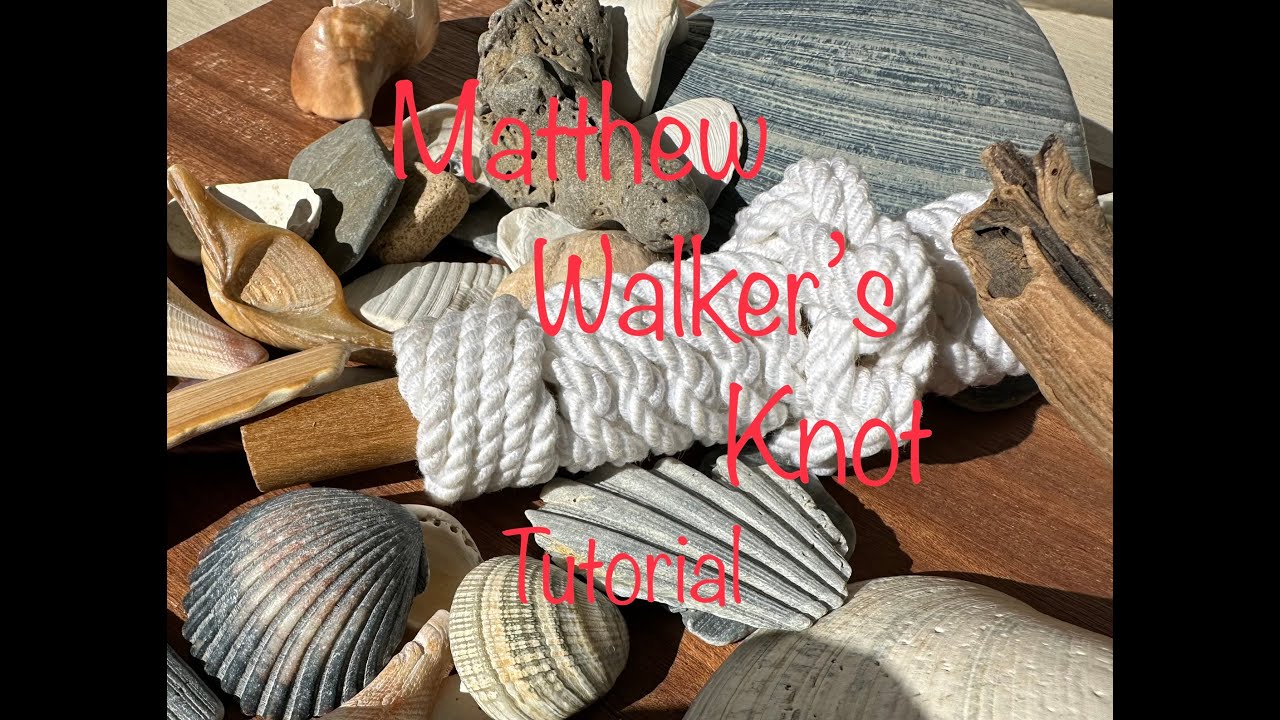 Tutorial - Matthew Walker Knot