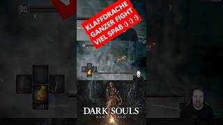 KLAFFDRACHE - GESAMTER FIGHT  #gaming #darksouls #praisethesun #bossfight #letsplaydeutsch