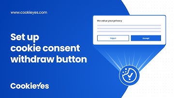 How to set up cookie consent withdrawal with CookieYes?