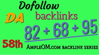 High DA Free Dofollow backlinks Guide: Video 58
