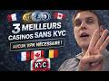 3 Meilleurs Casinos en Ligne Sans KYC – Aucun VPN nécessaire !