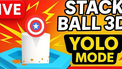 LIVE 🔴 | Stack Ball 3D YOLO Mode | Level 116+ | One Wrong Move = Game Over!