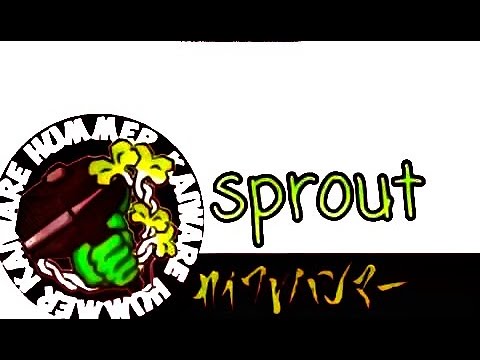 【sprout】カイワレハンマー　歌ってみた