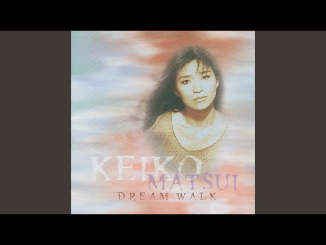 Keiko Matsui  - Bridge Over The Stars