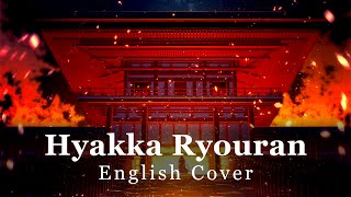 Katsugeki Touken Ranbu Ed - Hyakka Ryouran By Kalafina English Cover