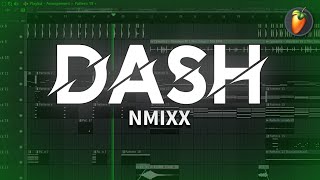 NMIXX(엔믹스) - Dash | FL Studio Remake