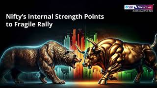 NIfty's Internal Strength Points to Fragile Rally