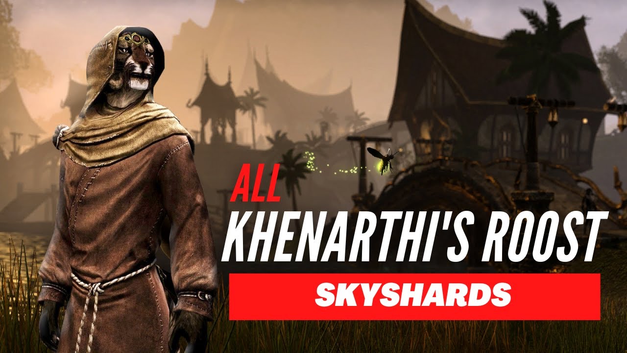 Khenarthi's Roost All Skyshards Location Elder Scrolls Online