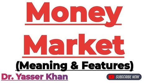 Money Market | Meaning Of Momey Market | Features Of Money Market | Financial Market | Economics UGC