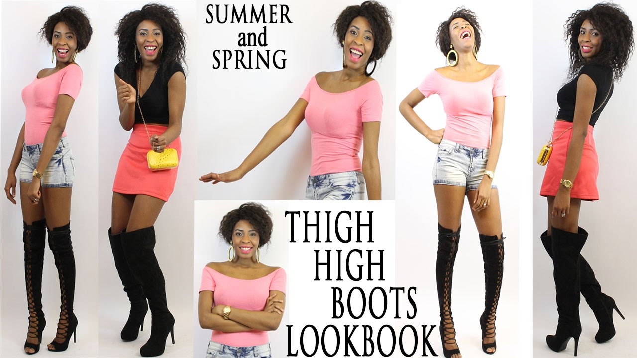 SUMMER OUTFITS +THIGH HIGH BOOTS 