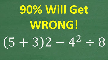 (5 +3)2 minus 4 squared divided by 8=? Maybe 1 in 10 People Can Solve This Math Problem—Can You?