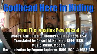 Godhead Here in Hiding, Chant, Mode V (LYRICS) by Hopkins