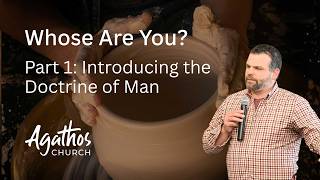 Part 1: Introducing the Doctrine of Man | Peter DeWitt