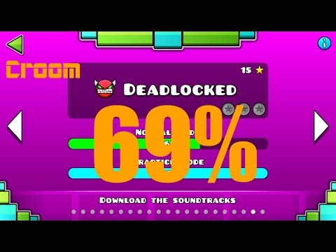 Geometry Dash - Deadlocked 69% xD