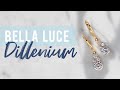 Bella luce dillenium