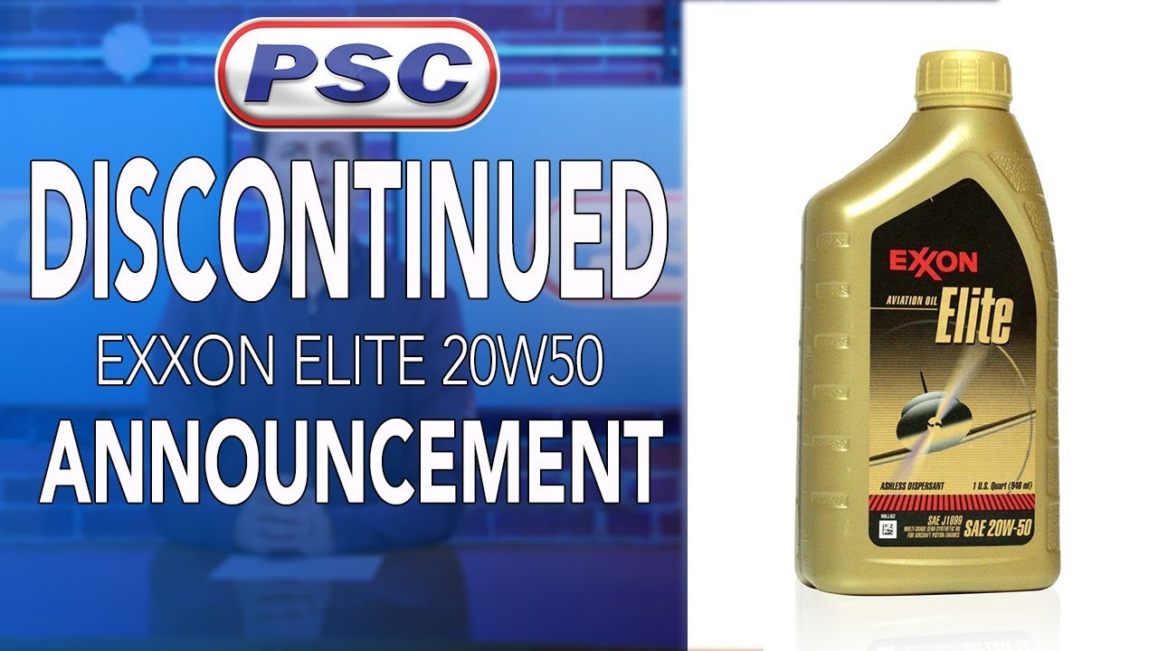 DISCONTINUED: Exxon Elite 20W50 Aviation Oil Announcement