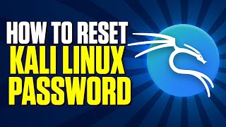 How to Reset Forgotten Password And Username on Kali L#inux