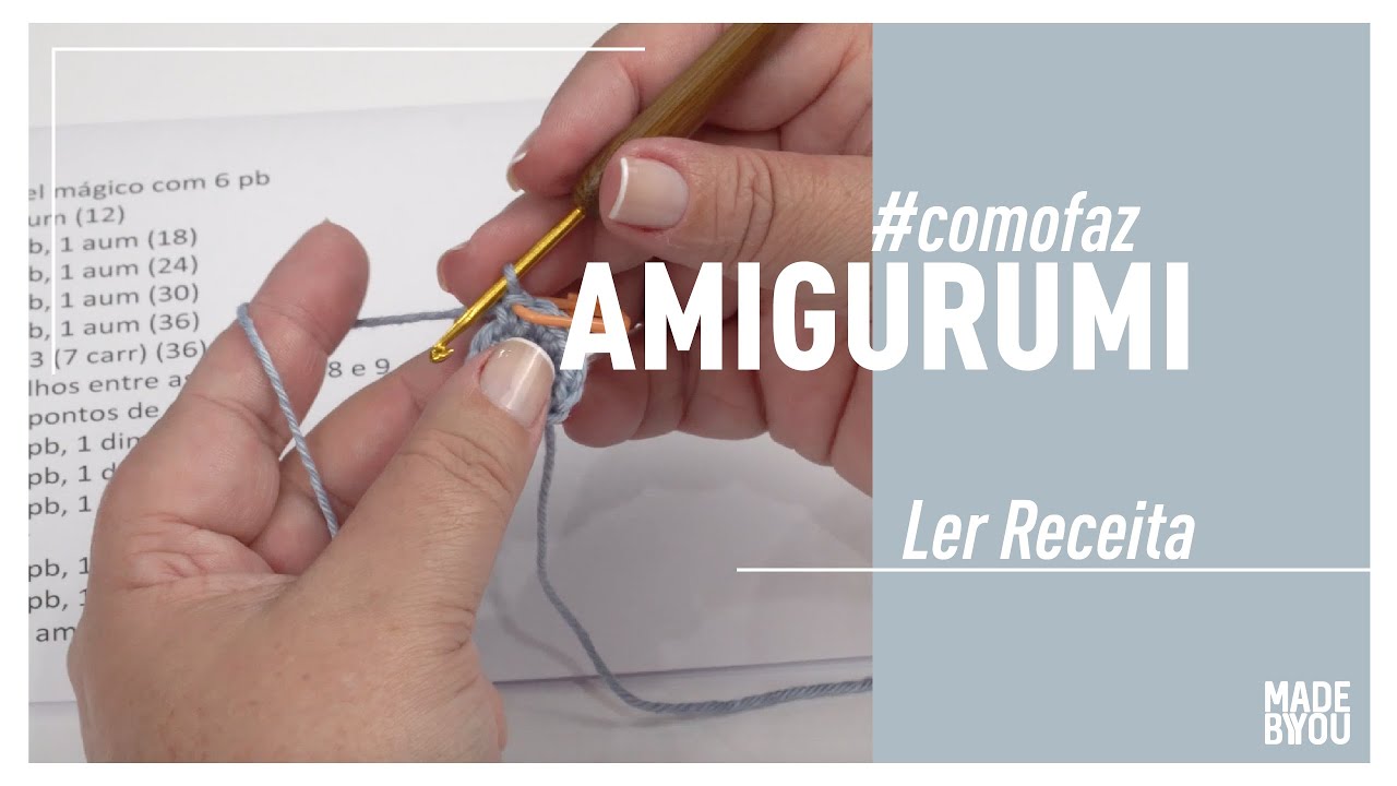 APRENDA A LER RECEITA DE AMIGURUMI