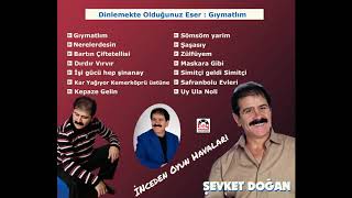 Gıymatlım / Şevket Doğan Resimi