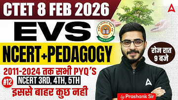 CTET Exam Feb 2026 | CTET 2026 EVS Pedagogy & NCERT | CTET EVS PYQ