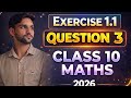 Exercise 1.1 Question 3||Class 10 Maths 2026||Easy Solutions of Maths 2026||New Book
