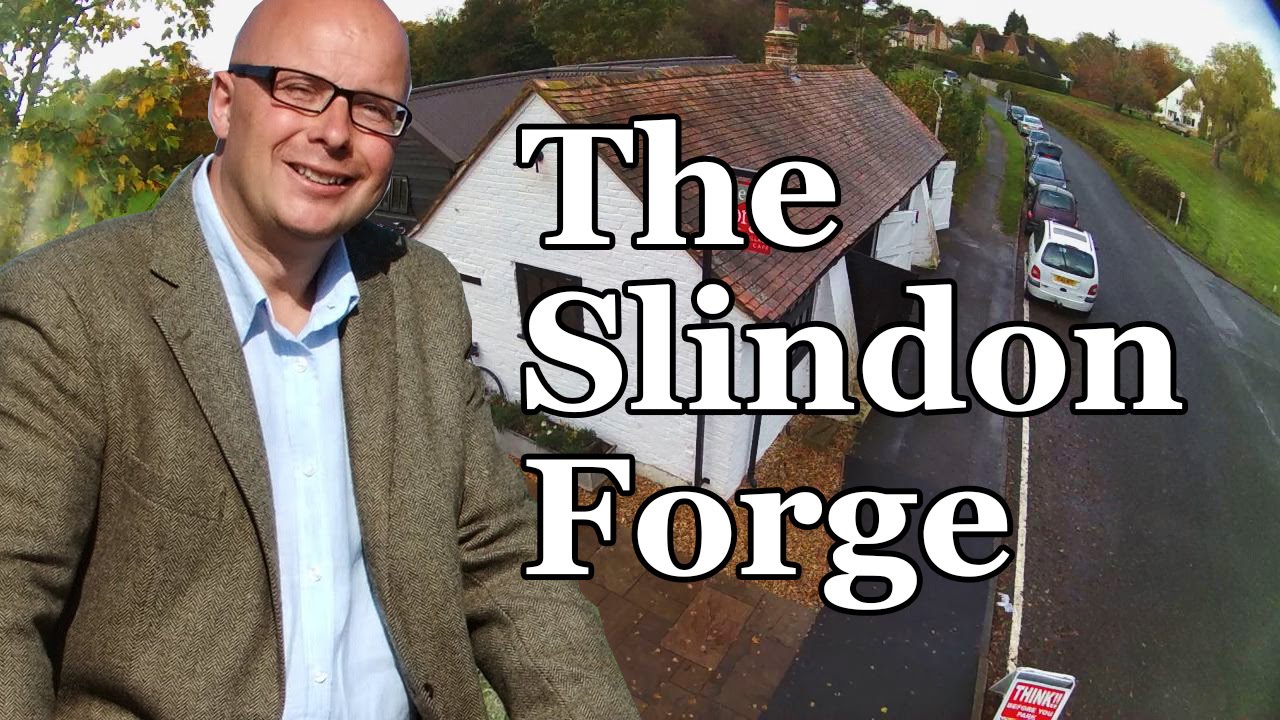 The Bald Explorer and the Slindon Forge