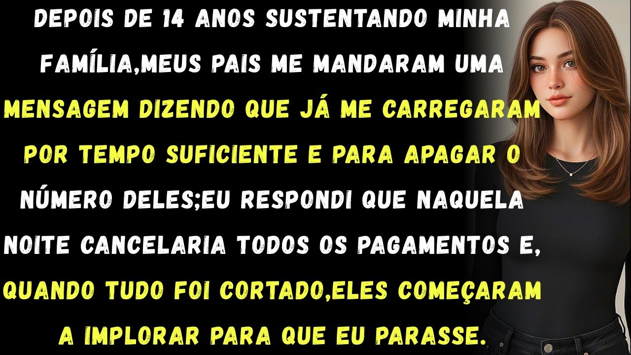 Depois de 14 anos sustentando minha família, meus pais me mandaram uma mensagem: Já te carregamos...
